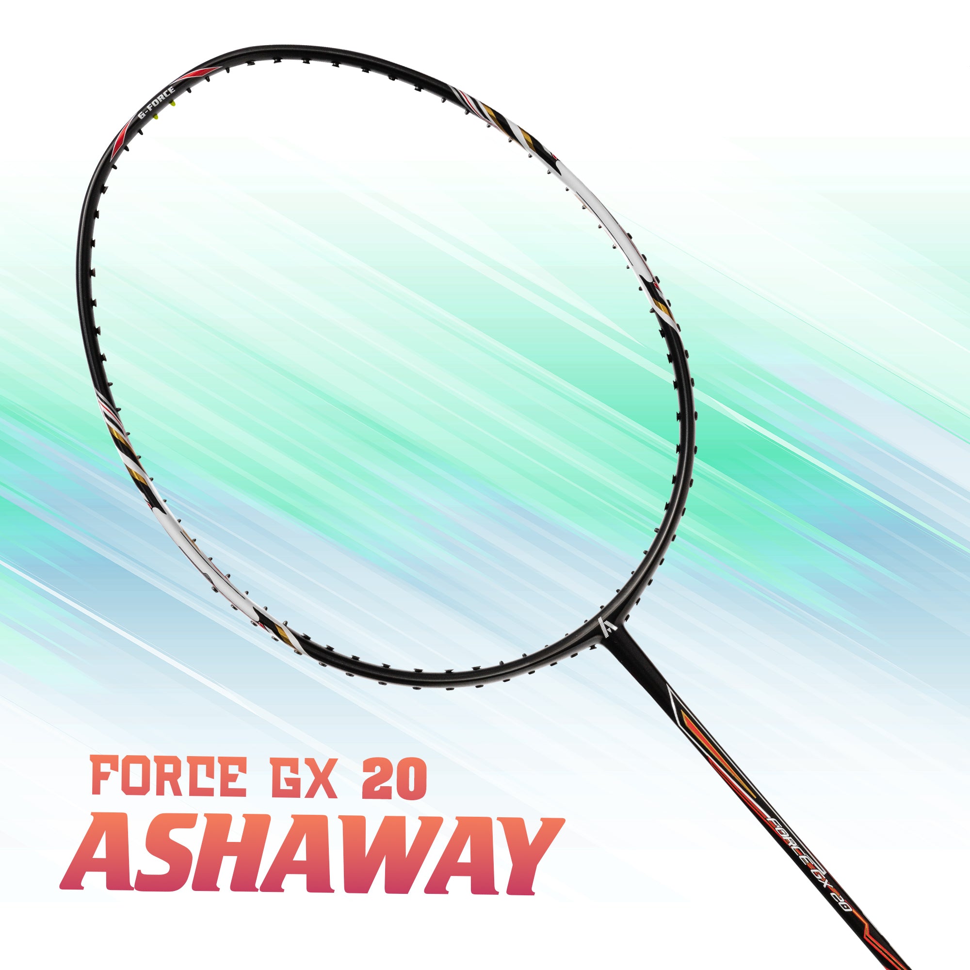 ASHAWAY FORCE GX 20